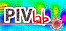 PIVlab - Time-Resolved Digital Particle Image Velocimetry Tool for MATLAB
